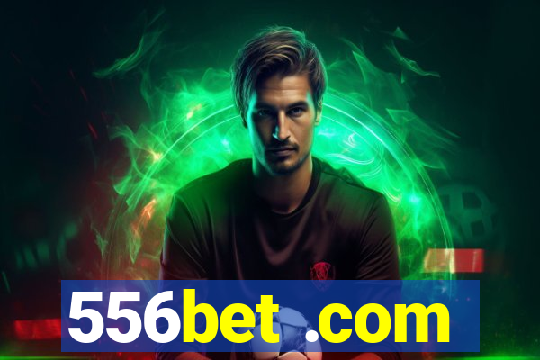 556bet .com